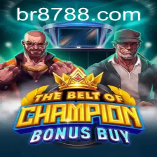 TheBeltOfChampionBonusBuy: Descubra o Novo Fenômeno dos Jogos